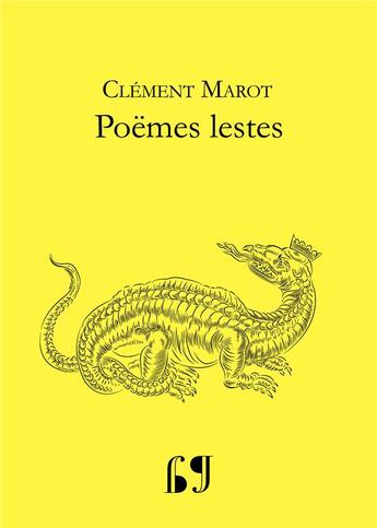 Couverture du livre « Poëmes lestes » de Clément Marot aux éditions Presses Inverses