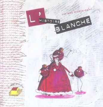 Couverture du livre « L'histoire blanche » de Corinne Cretin-Salvi aux éditions Clement Diffusion