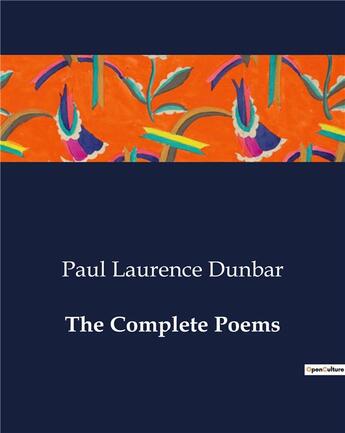 Couverture du livre « The Complete Poems » de Paul Laurence Dunbar aux éditions Culturea