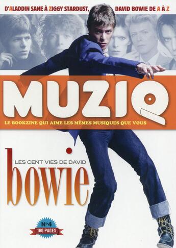 Couverture du livre « REVUE MUZIQ n.4 ; David Bowie » de Christophe Geudin et Frederic Goaty aux éditions Muziq