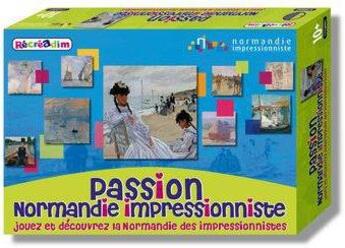 Couverture du livre « Passion Normandie impressionniste » de Cecile Balay aux éditions Recreadim