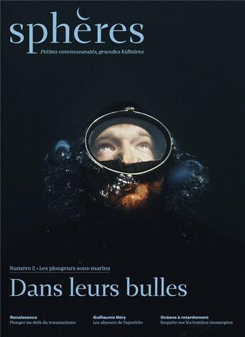 Couverture du livre « Spheres 2 - les plongeurs sous-marins » de  aux éditions Spheres