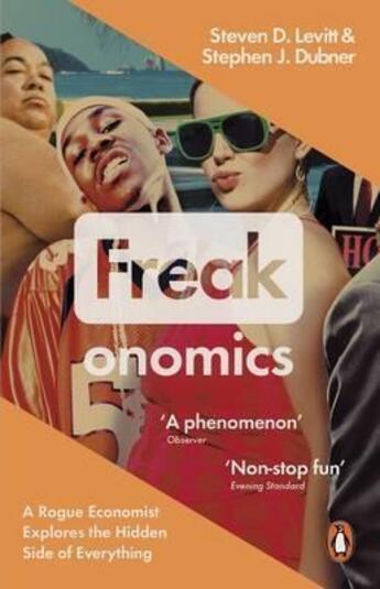 Couverture du livre « Freakonomics : a rogue economist explores the hidden side of everything » de Stephen J. Dubner et Steven D. Levitt aux éditions Adult Pbs