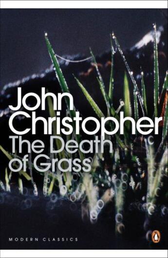 Couverture du livre « The Death of Grass » de John Christopher aux éditions Penguin Books Ltd Digital