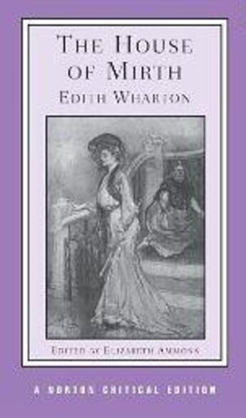 Couverture du livre « The house of mirth » de Edith Wharton aux éditions Ww Norton