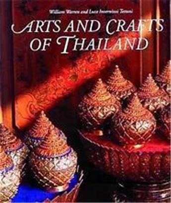 Couverture du livre « Arts and crafts of thailand » de William Warren aux éditions Thames & Hudson
