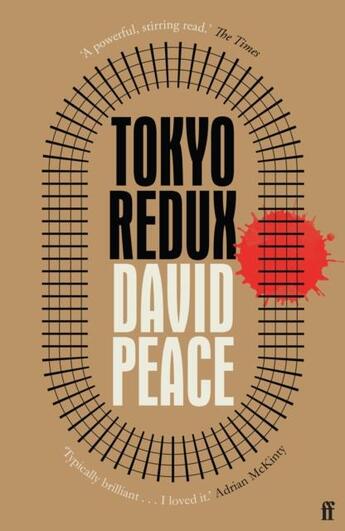 Couverture du livre « TOKYO REDUX » de David Peace aux éditions Faber Et Faber