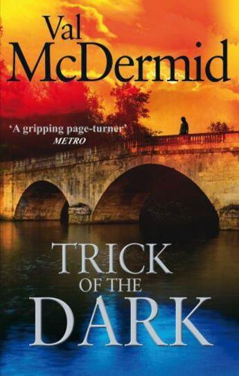 Couverture du livre « Trick Of The Dark » de Val McDermid aux éditions Epagine