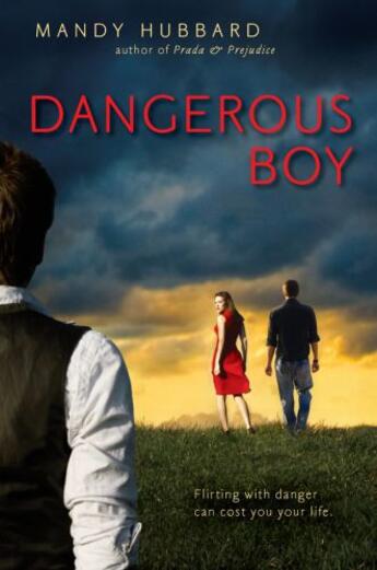 Couverture du livre « Dangerous Boy » de Mandy Hubbard aux éditions Penguin Group Us