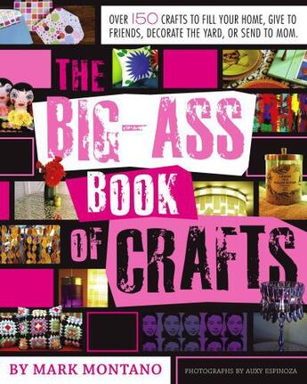 Couverture du livre « The Big-Ass Book of Crafts » de Mark Montano Auxy Espinoza aux éditions Epagine