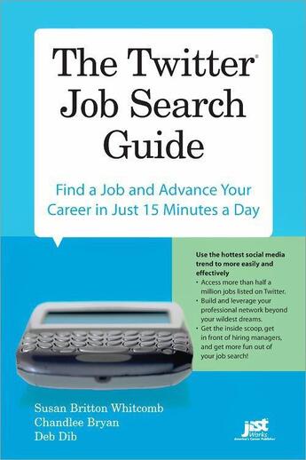 Couverture du livre « The Twitter Job Search Guide » de  aux éditions Jist Publishing