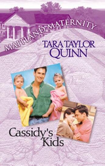 Couverture du livre « Cassidy's Kids (Mills & Boon M&B) » de Tara Taylor Quinn aux éditions Mills & Boon Series