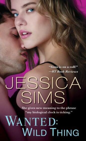 Couverture du livre « Wanted: Wild Thing » de Sims Jessica aux éditions Pocket Books