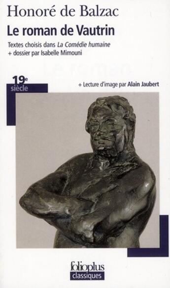 Couverture du livre « Le roman de Vautrin ; comédie humaine » de Honoré De Balzac aux éditions Gallimard