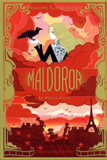 Couverture du livre « Maldoror Tome 2 : le prince fauve » de Philippe Lechermeier aux éditions Flammarion Jeunesse