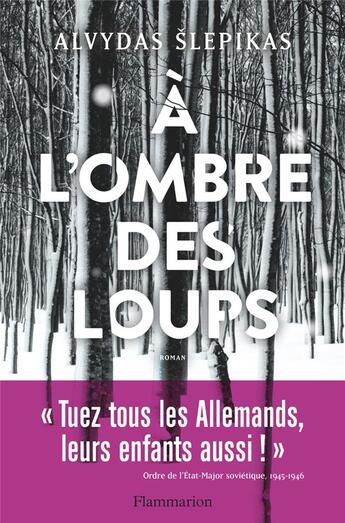 Couverture du livre « À l'ombre des loups » de Alvydas Slepikas aux éditions Flammarion