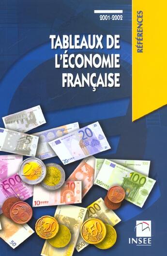 Couverture du livre « Tableau De L'Economie Francaise ; Edition 2001-2002 » de Insee/ aux éditions Insee