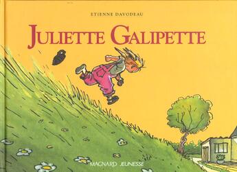 Couverture du livre « Juliette Galipette » de Etienne Davodeau aux éditions Magnard