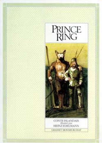 Couverture du livre « Prince ring » de Hope Edelman et Jacob Grimm et Wilhelm Grimm aux éditions Grasset