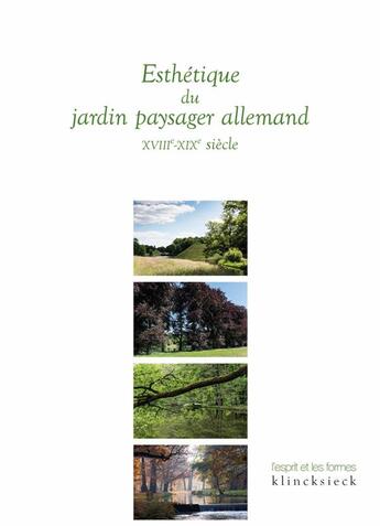 Couverture du livre « Esthétique du jardin paysager (XVIIIe-XIXe siècles) » de  aux éditions Klincksieck