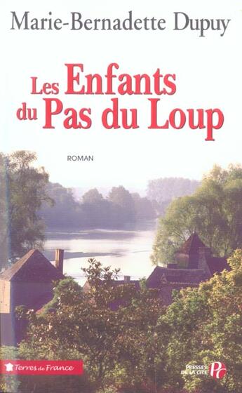 Couverture du livre « Les enfants du pas du loup » de Dupuy M-B. aux éditions Presses De La Cite