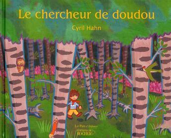 Couverture du livre « Le chercheur de doudou » de Hahn C aux éditions Rocher