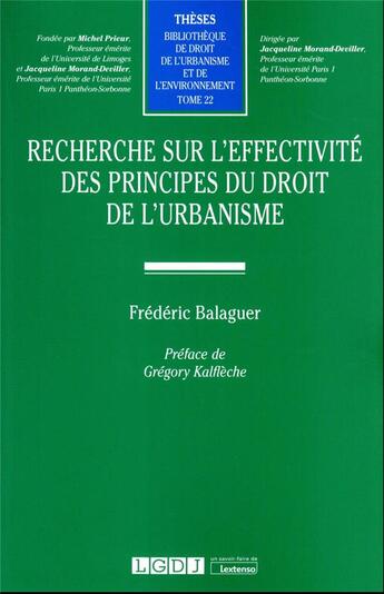 Couverture du livre « Recherche sur l'effectivité des principes du droit de l'urbanisme » de Frederic Balaguer aux éditions Lgdj