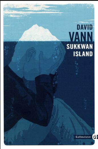 Couverture du livre « Sukkwan Island » de David Vann aux éditions Gallmeister
