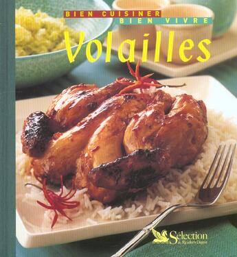 Couverture du livre « Bien cuisiner, bien vivre : volailles » de  aux éditions Selection Du Reader's Digest