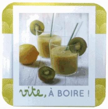 Couverture du livre « Vite, à boire ! (smoothies, glaces et douceurs) » de  aux éditions Bayard Jeunesse