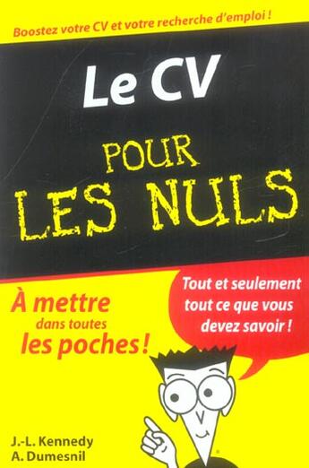 Couverture du livre « Le CV pour les nuls » de J.-L. Kennedey et A Dumesnil aux éditions First