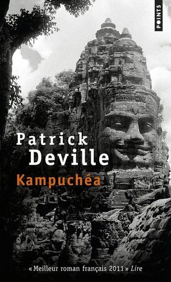 Couverture du livre « Kampuchéa » de Patrick Deville aux éditions Points