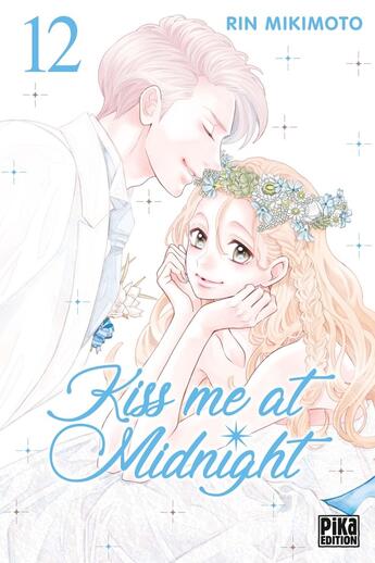 Couverture du livre « Kiss me at midnight Tome 12 » de Rin Mikimoto aux éditions Pika