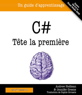 Couverture du livre « C# ; tête la première » de Andrew Stellman et Jennifer Greene aux éditions Digit Books