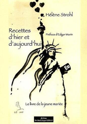 Couverture du livre « Recettes d'hier et d'aujourd'hui » de Helene Strohl aux éditions Do Bentzinger