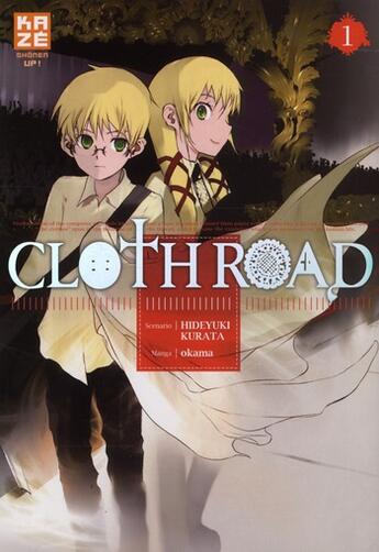 Couverture du livre « Clothroad Tome 1 » de Hideyuki Kurata et Okama aux éditions Kaze