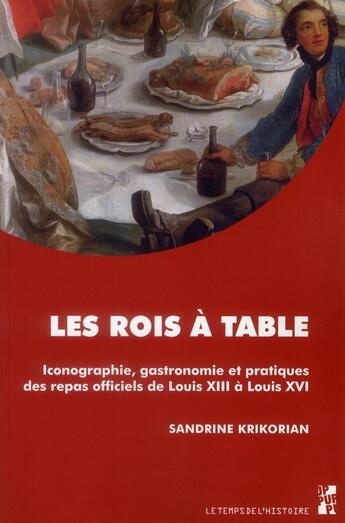 Couverture du livre « Rois a table » de Krikorian S aux éditions Pu De Provence