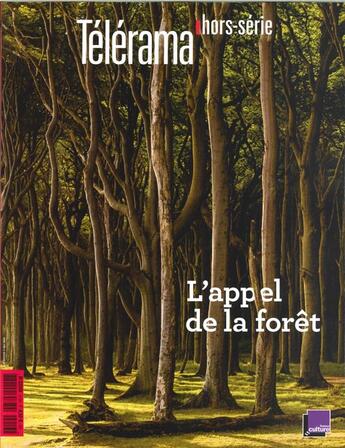 Couverture du livre « Telerama hs n 213 l'appel de la foret - juin 2018 » de  aux éditions Telerama