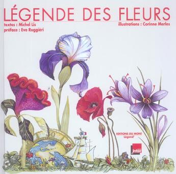 Couverture du livre « Légende des fleurs » de Lis Michel aux éditions Du Mont