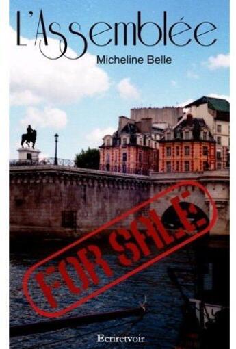 Couverture du livre « L'assemblée » de Micheline Belle aux éditions Ecriretvoir