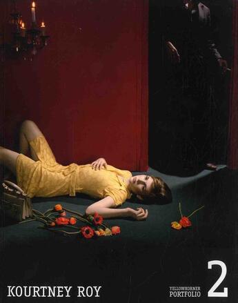 Couverture du livre « Yellowkorner Portfolio T.2 ; Kourtney Roy » de Laurent Baheux aux éditions Yellowkorner