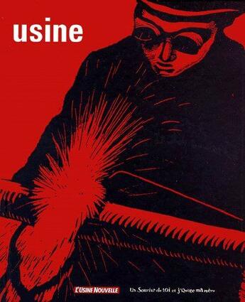 Couverture du livre « Usine » de  aux éditions Un Sourire De Toi