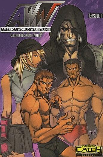 Couverture du livre « America world wrestling t.1 » de Garcia et Piqueras aux éditions Planete Catch