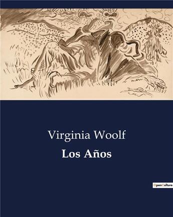 Couverture du livre « Los Anos » de Virginia Woolf aux éditions Culturea