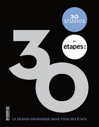 Couverture du livre « 30 studios by Etapes » de  aux éditions Pyramyd