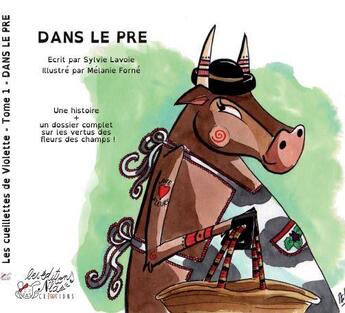 Couverture du livre « Dans le pré » de Sylvie Lavoie et Melanie Forne aux éditions Nla Creations