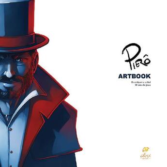 Couverture du livre « Pierô artbook » de Piero aux éditions Ilinx