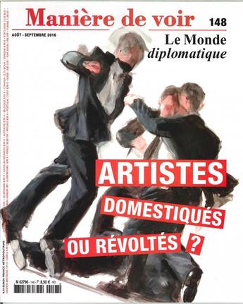 Couverture du livre « Maniere de voir n 148 artistes domestiques ou revoltes aout/sept. 2016 » de  aux éditions Maniere De Voir