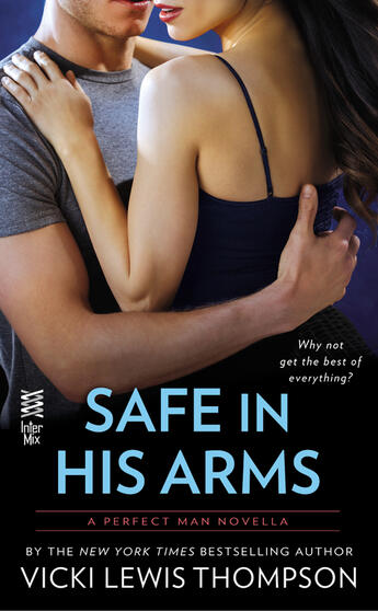 Couverture du livre « Safe in His Arms (Novella) » de Vicki Lewis Thompson aux éditions Penguin Group Us