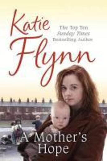 Couverture du livre « A Mother's Hope » de Flynn Katie aux éditions Random House Digital